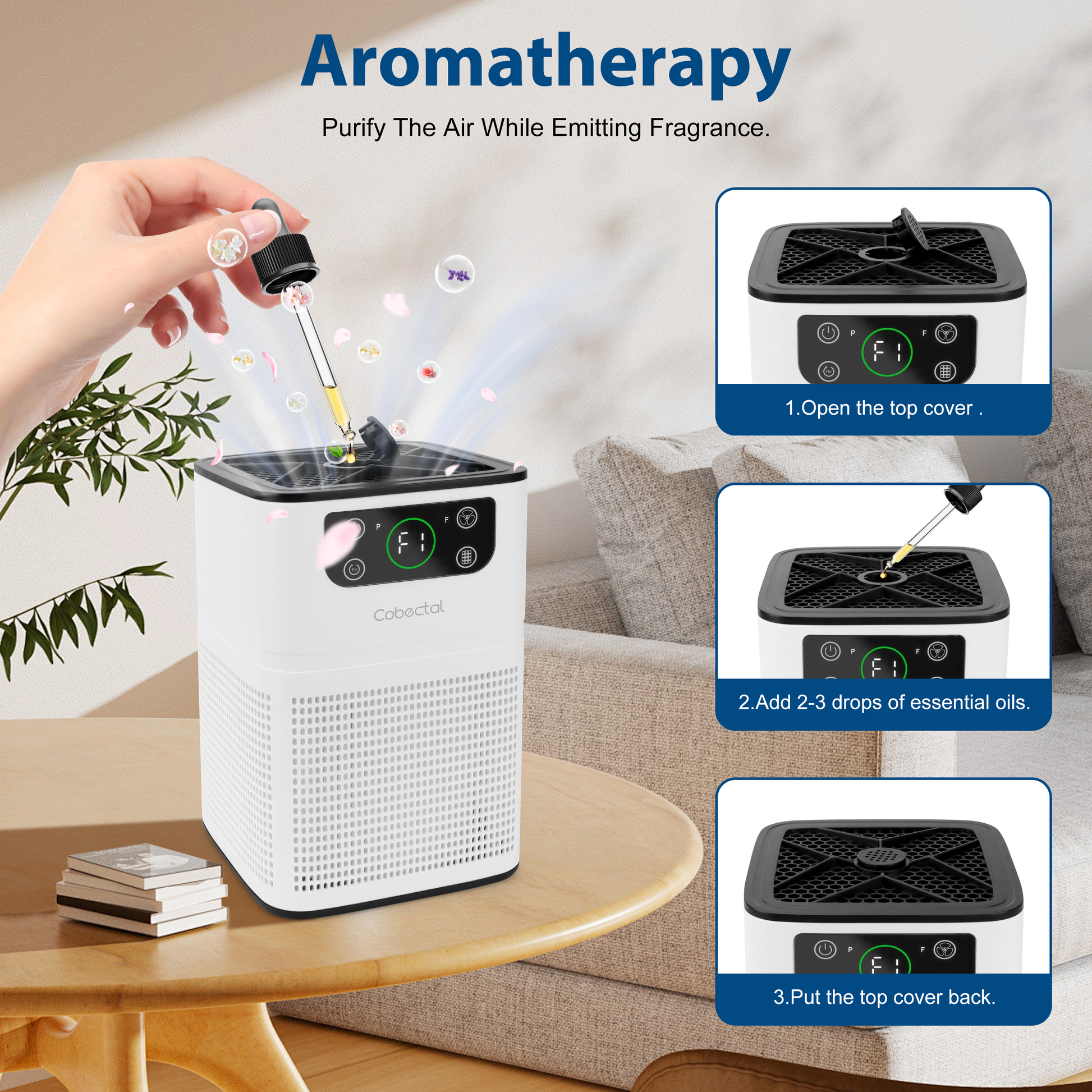 Cobectal air cleaner with aromatherapy. 3 - step guide (open cover, add 2 - 3 essential oil drops, reclose). Purifies air and emits fragrance, shown on a table in a cozy living room.