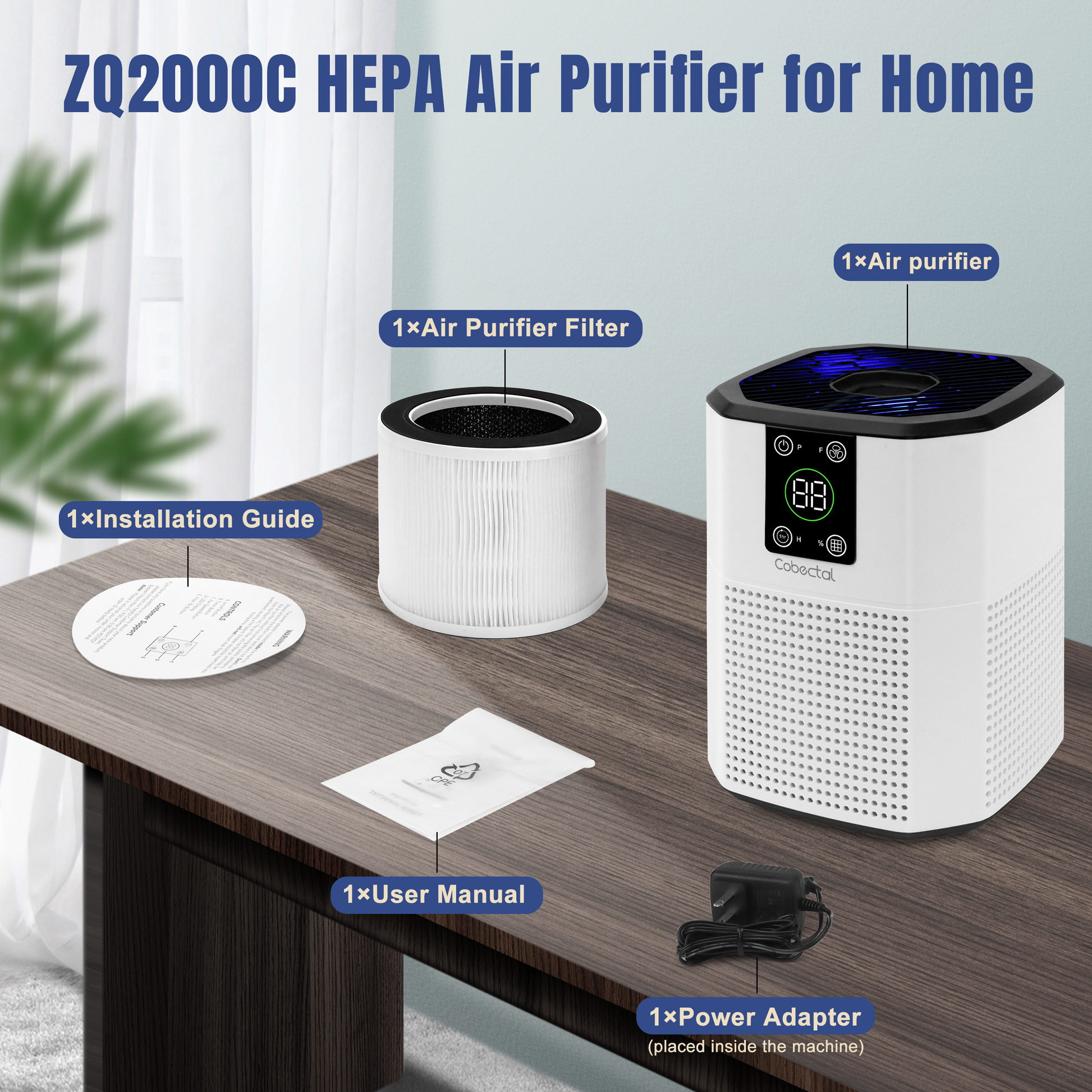 ZQ2000C HEPA Air Purifier for Home – complete package display. Includes air purifier, filter, power adapter, installation guide, user manual. Clear labels for easy setup. Perfect for home use, showing all components at a glance.