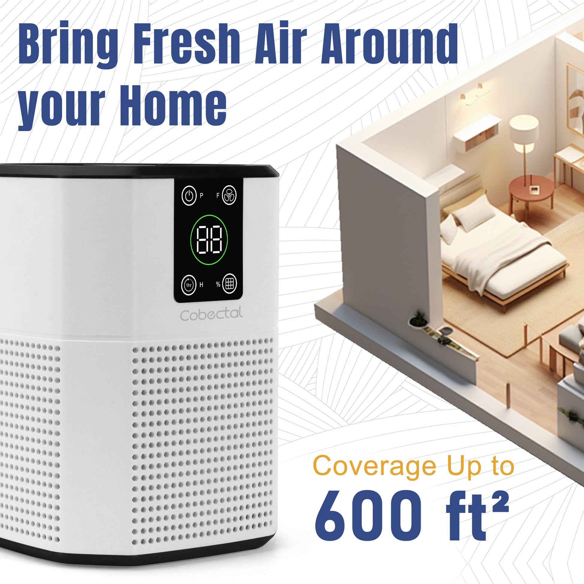Cobectal air purifier – bring fresh air to your home! Covers up to 600 sq ft, shown with a home layout. Digital display for easy operation, perfect for whole - home purification. 